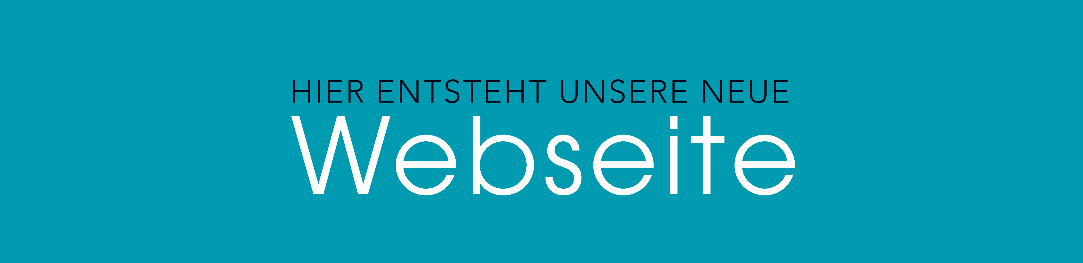 Hier entsteht unsere neue Website!